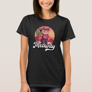 Camiseta Meowdy Texas Cat Meme Country Music Cowgirl Cute