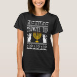 Camiseta Meowzel Tov Chanukah Hanukka Dueño de un gato judí<br><div class="desc">Meowzel Tov Chanukah Dueño del gato judío Ugly Hanukkah</div>