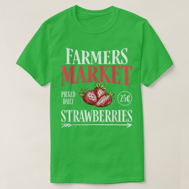 Camiseta Mercados Agrícolas Jardín Fresas Granjeros Delicio (Diseño del anverso)