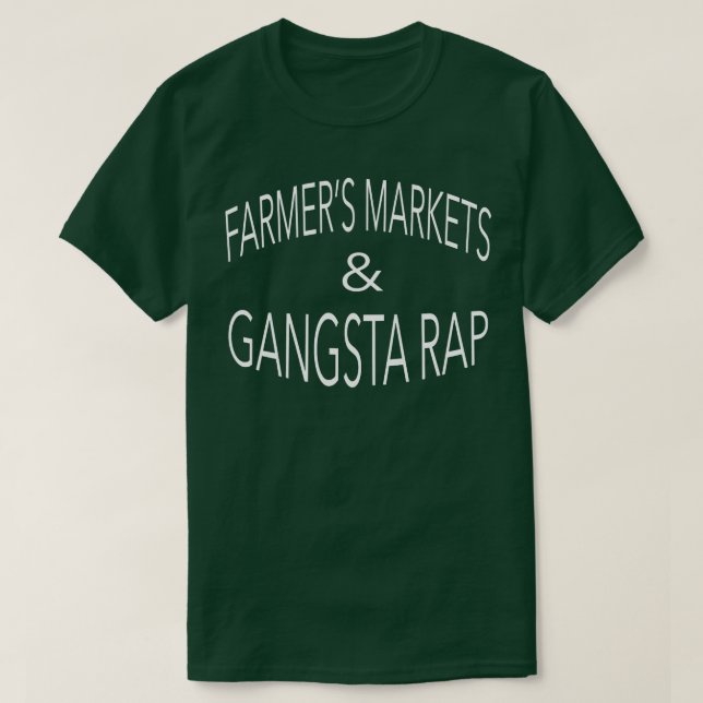 Camiseta Mercados de agricultoras y rap de gangsta (Diseño del anverso)