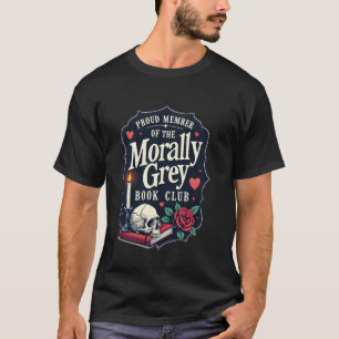 Camiseta Mercancía de Romance Oscuro Morally Grey Romantasy