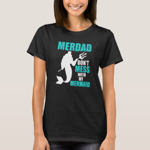 Camiseta Merdad Mermaid Security Dad Cumpleaños 1