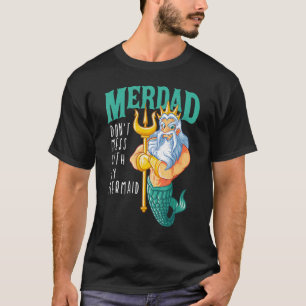 Camiseta Merdad Sirena Papá Merman Seguridad Cumpleaños Hom