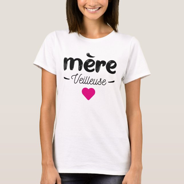 Camiseta Mere veilleuse (Anverso)