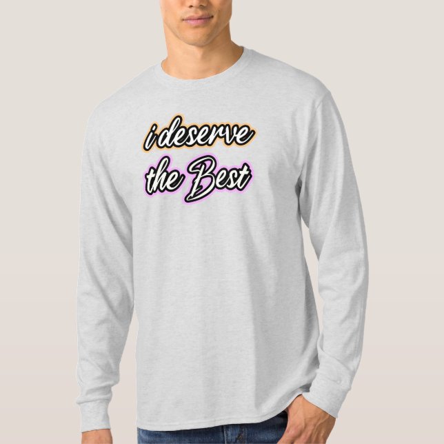 Camiseta Merezco lo mejor (Anverso)