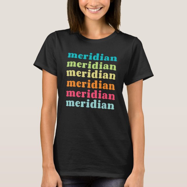 Camiseta Meridian Idaho ID Colorful Repeating Text (Anverso)
