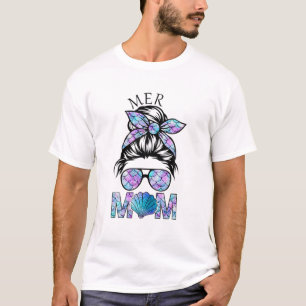 Camiseta Mermaid Mama Mer Mom Messy Hair Bun Glasses Madre