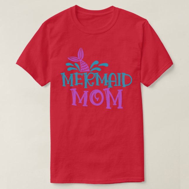 Camiseta Mermaid Mom 10 (Diseño del anverso)