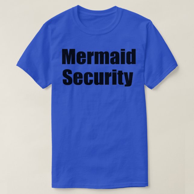 Camiseta Mermaid Security Fear the sibling (Diseño del anverso)