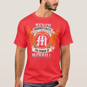 Camiseta Merrill Name Shirt Nunca Subestima El Poder O