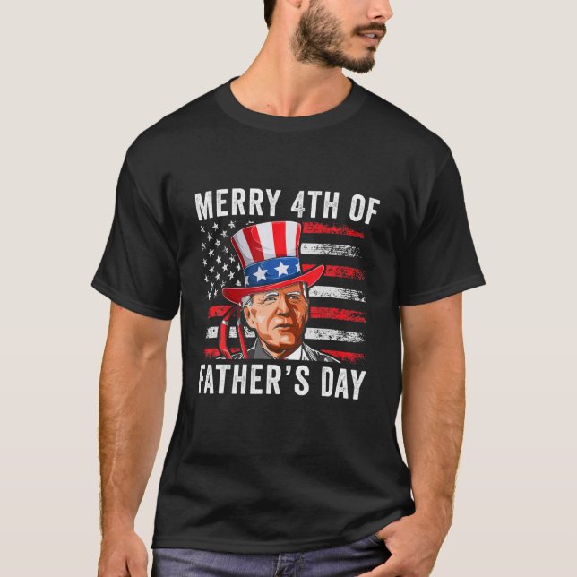 Camiseta Merry 4Th Of Father's Day Funny Joe Biden Happy 4T (Anverso)