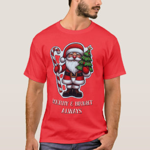 Camiseta Merry and Bright Always: Navidades especiales