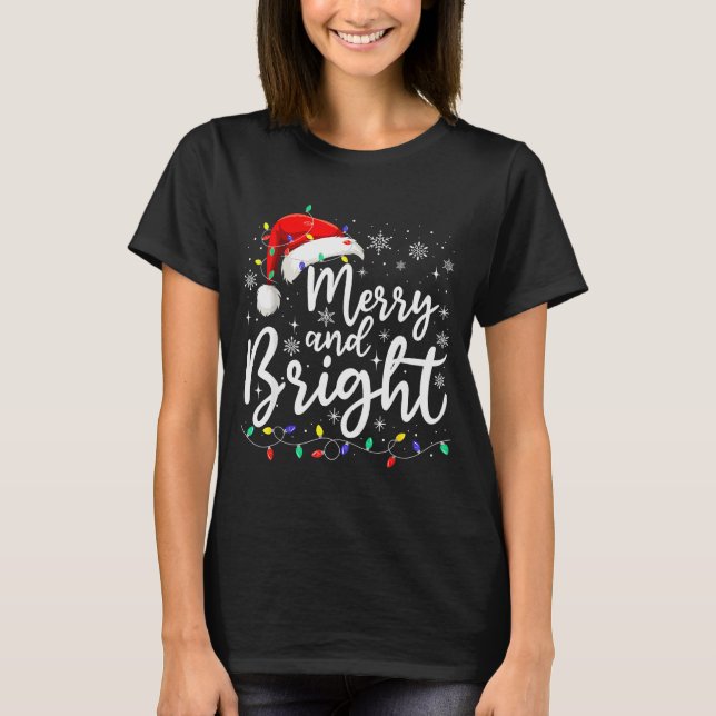 Camiseta Merry And Bright Christmas Lights Santa Men Women  (Anverso)
