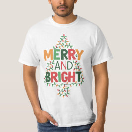 Camiseta Merry and Bright Christmas T-Shirt