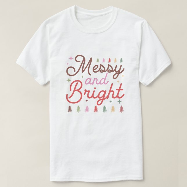 Camiseta Merry and Bright tshirt (Diseño del anverso)