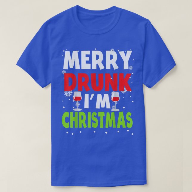 Camiseta Merry Borracho Im Navidades Funny Naughinking Bebi (Diseño del anverso)