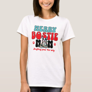 Camiseta Merry Boston Terrier Mom Navidades
