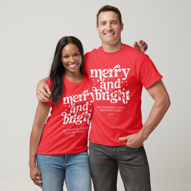 Camiseta Merry & Bright Custom Family Holiday Get-Together (Unisexo)