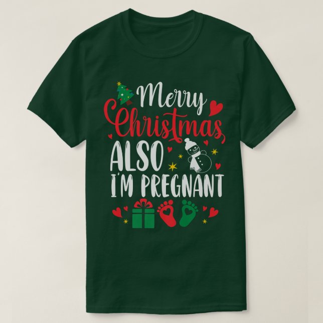 Camiseta Merry Christmas Also Im Pregnant Xmas Pregnancy An (Diseño del anverso)