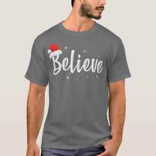 Camiseta Merry Christmas Believe in Santa Claus