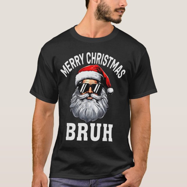Camiseta Merry Christmas Bruh Meme Funny Saying For Brother (Anverso)