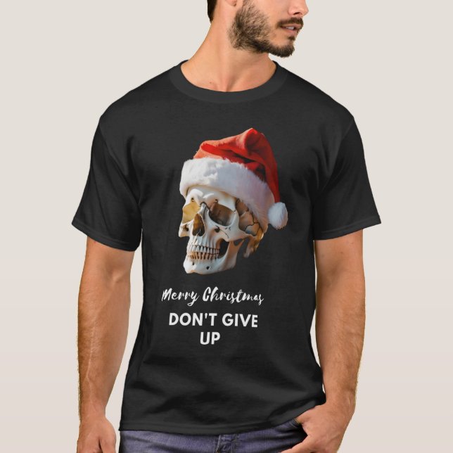 Camiseta Merry Christmas don't give up, premium t-shirt (Anverso)