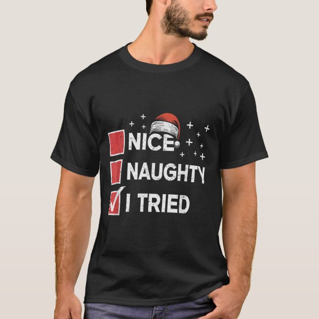 Camiseta Merry Christmas Nice Naughty I Tried Christmas Lis (Anverso)