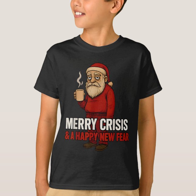 Camiseta Merry Crisis Happy New Fear Year 2026 Funny Adult  (Anverso)