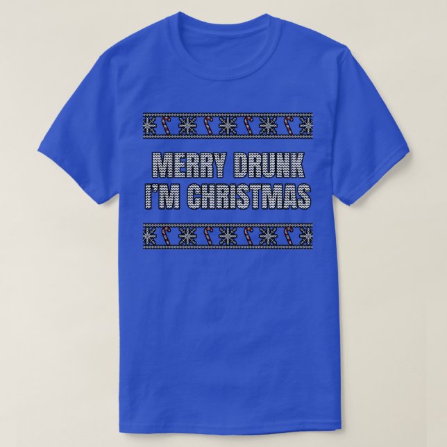 Camiseta Merry Drunk Im Navidades (Diseño del anverso)