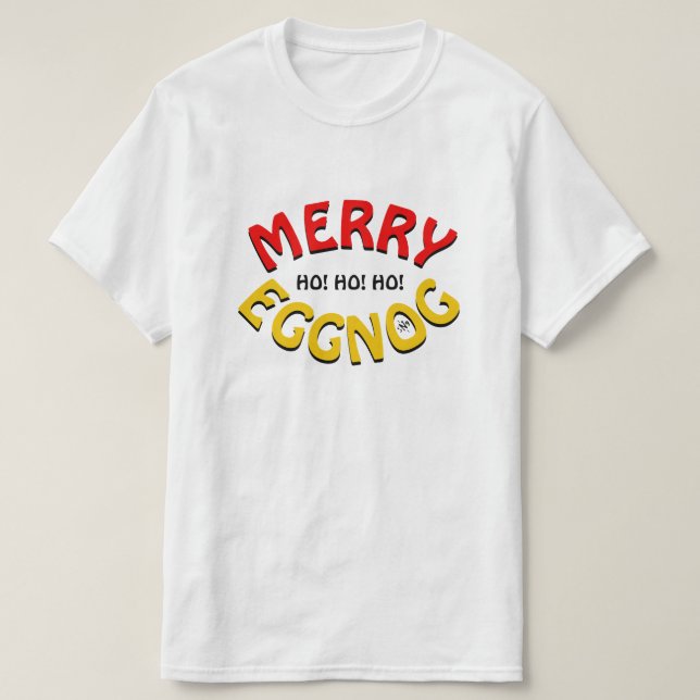 Camiseta ¡Merry Eggnog! (chiste festivo) (Diseño del anverso)