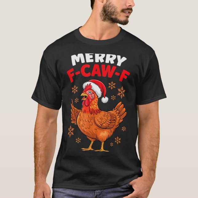 Camiseta Merry F-caw-f Funny Christmas Santa Chicken  (Anverso)