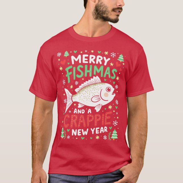 Camiseta Merry Fishmas and a crappie new year 2 (Anverso)