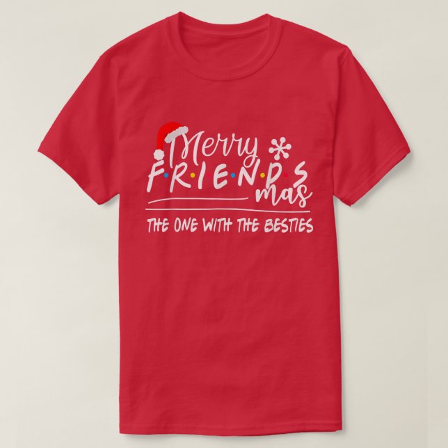 Camiseta Merry Friendsmas The One With the Besties Christma (Diseño del anverso)