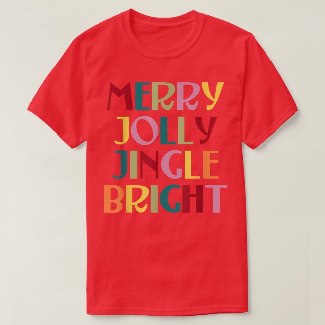 Camiseta Merry Jolly Jingle Bright (Diseño del anverso)