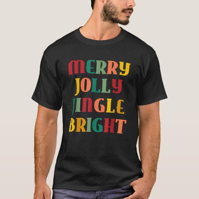 Camiseta Merry Jolly Jingle Bright (Anverso)