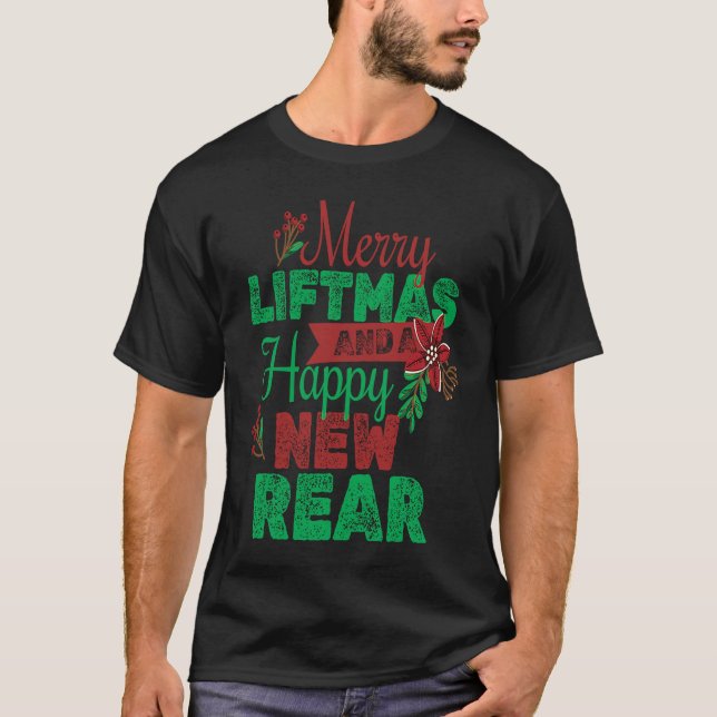 Camiseta Merry Liftmas And A Happy New Rear Christmas Gym W (Anverso)