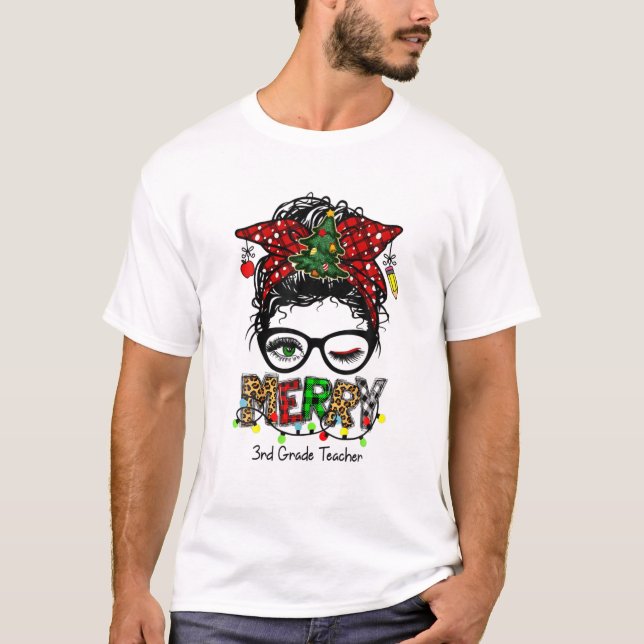Camiseta Merry Maestra De 3er Grado Messy Bun Feliz Navidad (Anverso)
