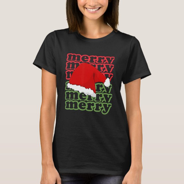 Camiseta Merry Merry Merry Santa Hat Fun Christmas Hat (Anverso)