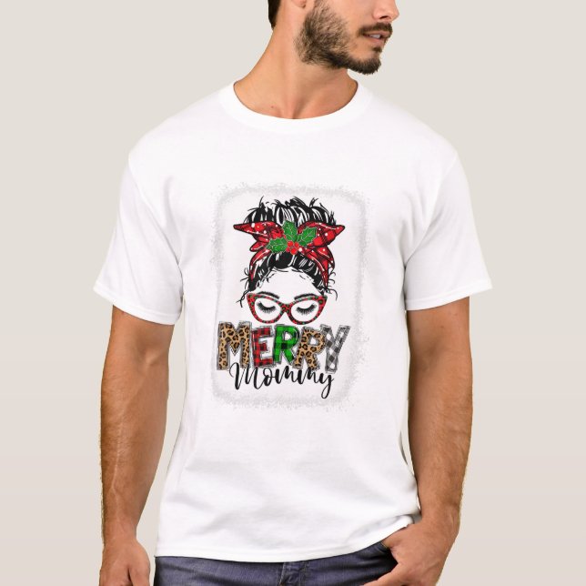 Camiseta Merry Mommy Messy Bun Funny (Anverso)