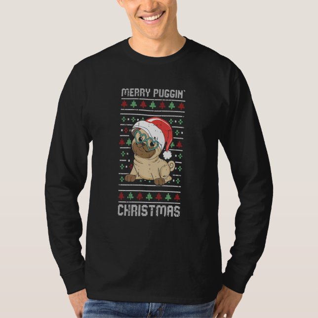 Camiseta Merry Puggin Christmas Pajama  Pug Dog Puppy Ugly  (Anverso)
