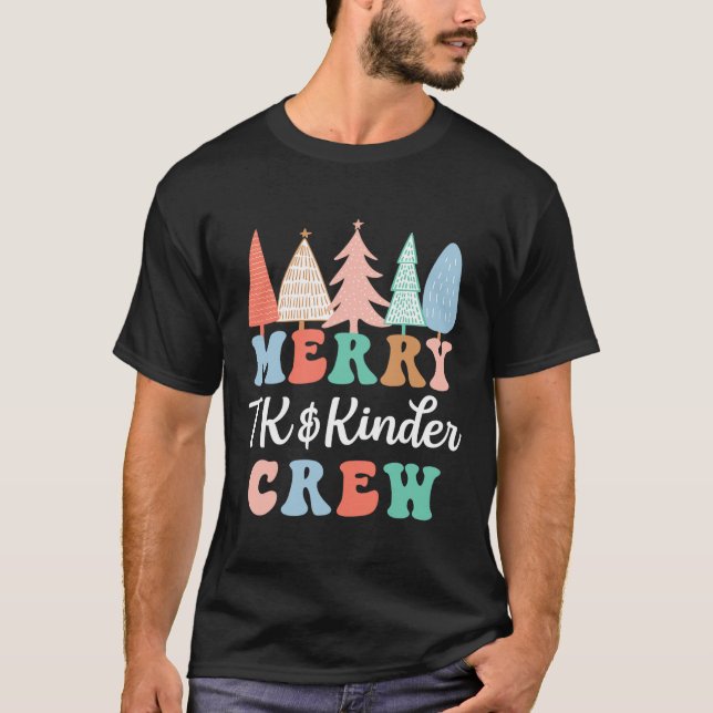 Camiseta Merry Tk And Kinder Crew Kindergarten Teacher Chri (Anverso)