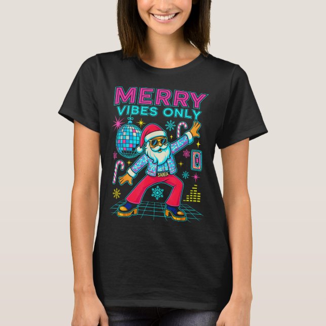 Camiseta Merry Vibes Only Santa Christmas Disco Retro 70s 8 (Anverso)