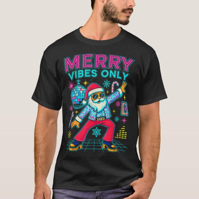 Camiseta Merry Vibes Only Santa Christmas Disco Retro 70s 8 (Anverso)