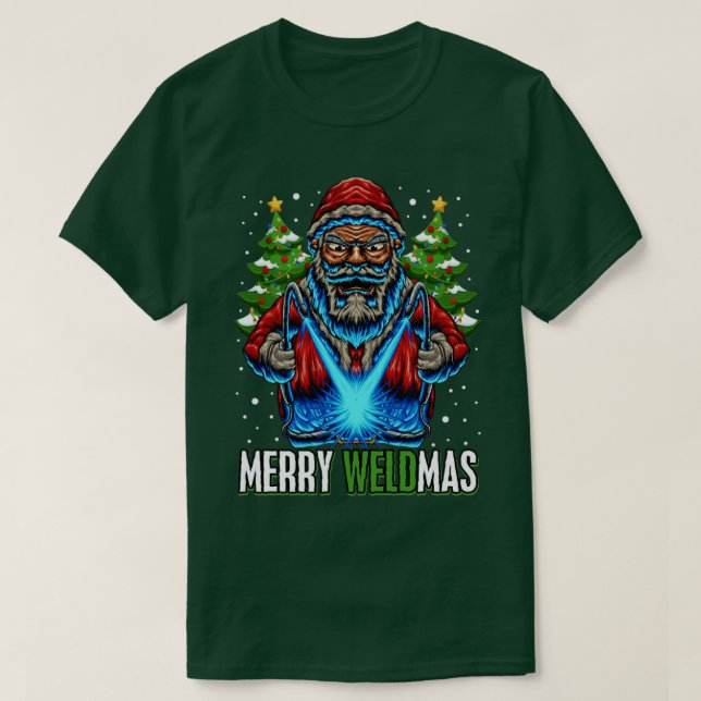 Camiseta Merry Weldmas Christmas Welder (Diseño del anverso)