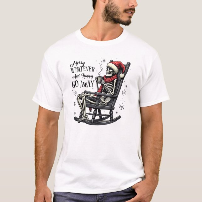 Camiseta Merry Whatever and Happy Go Away (Anverso)