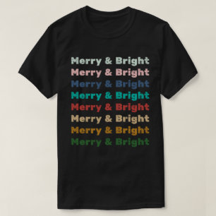 Camiseta Merry y Bright