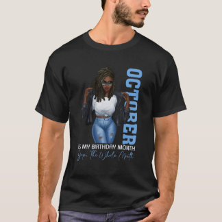 Camiseta Mes Chicas Negros Octubre Es Mi Cumpleaños Sí El W