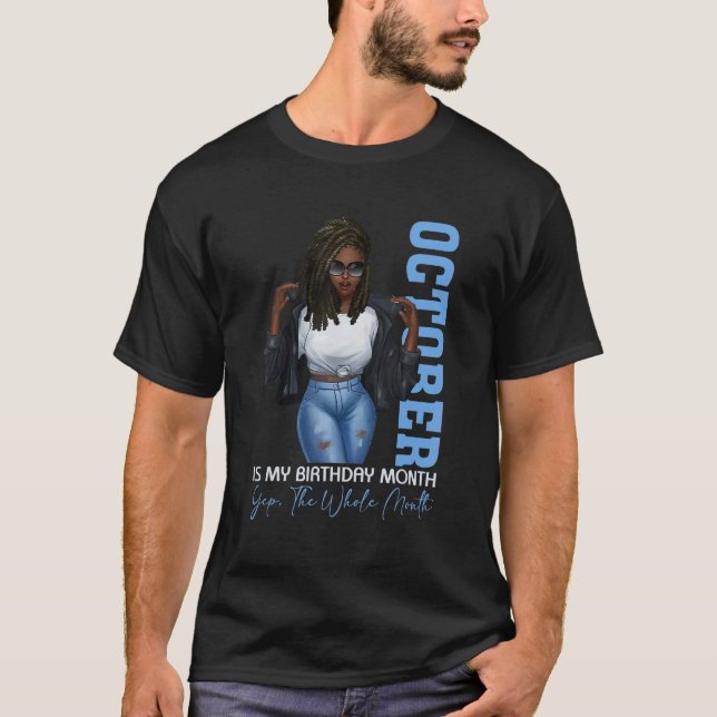 Camiseta Mes Chicas Negros Octubre Es Mi Cumpleaños Sí El W (Anverso)