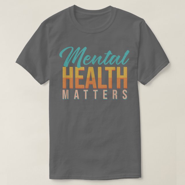 Camiseta Mes de Concienciación sobre Salud Mental Asuntos d (Diseño del anverso)