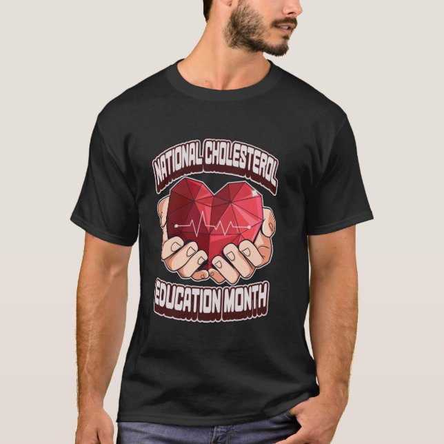 Camiseta Mes de Educación sobre el Colesterol Enfermedad Ca (Anverso)